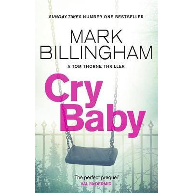 Cry Baby : The Sunday Times bestselling thriller that will have you on the edge of your seat