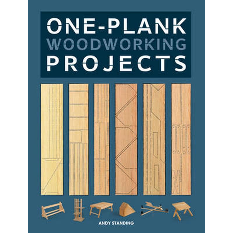 One-Plank Woodworking Projects