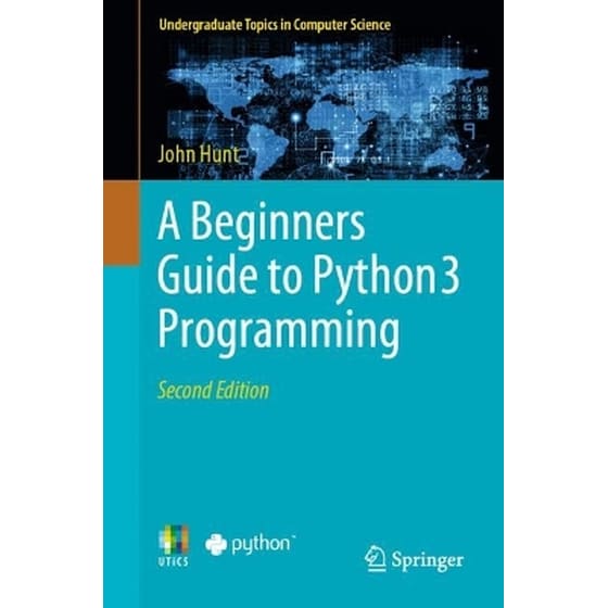 A Beginners Guide to Python 3 Programming image 0
