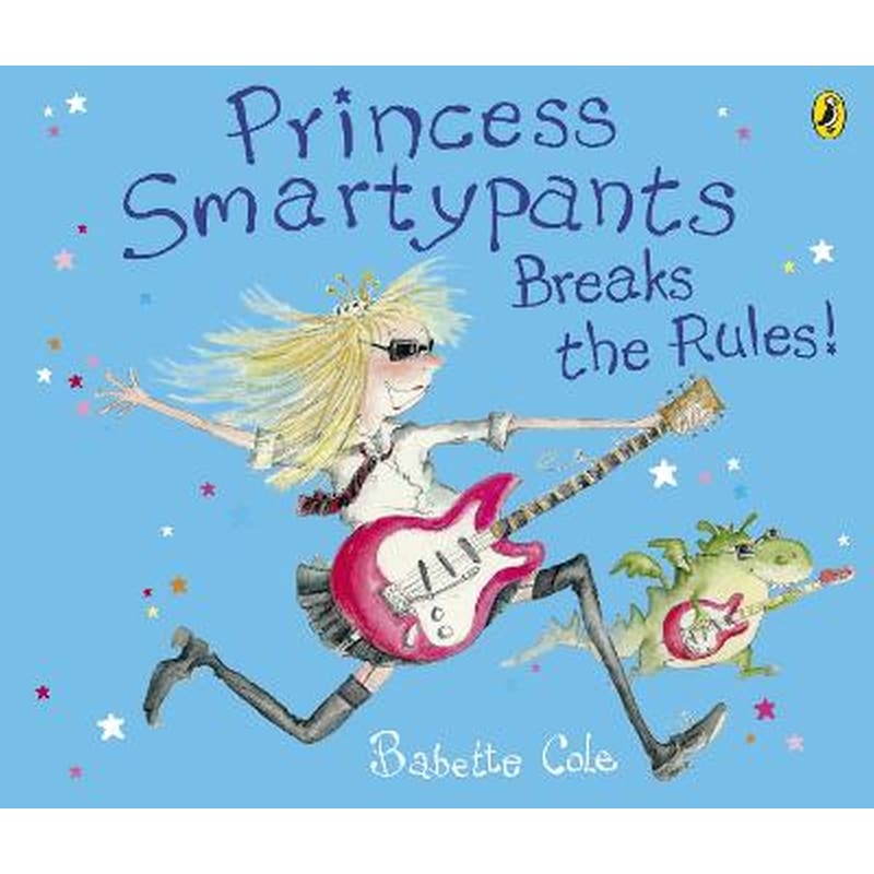 Princess Smartypants Breaks the Rules!