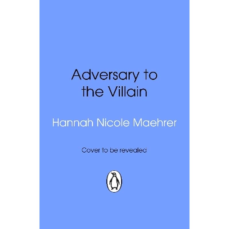 Adversary to the Villain