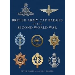 British Army Cap Badges of the Second World War