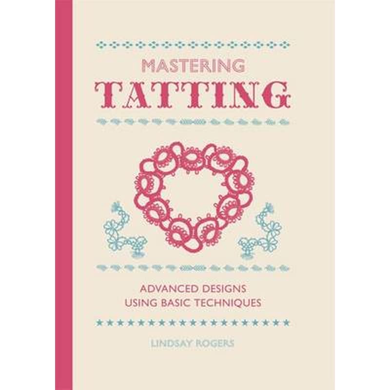 Mastering Tatting
