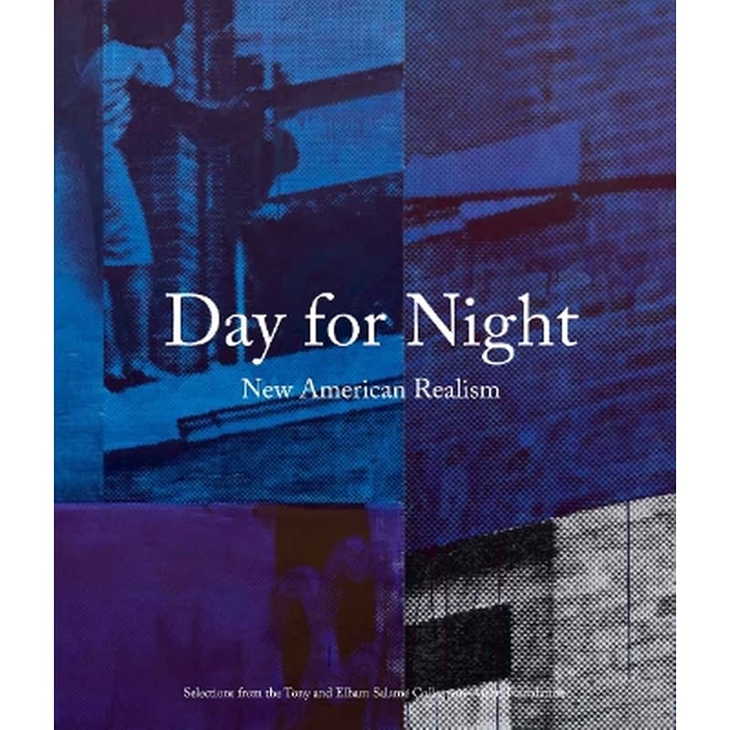 Day for Night: New American Realism