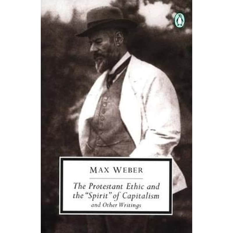 Protestant Ethic and Other Writings