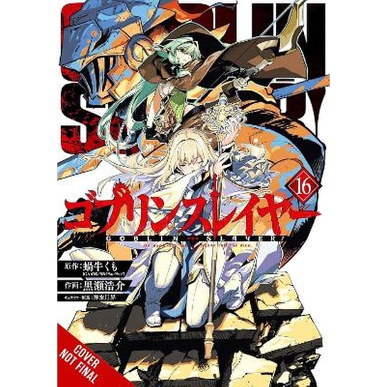 Goblin Slayer, Vol. 16 (manga) image 0