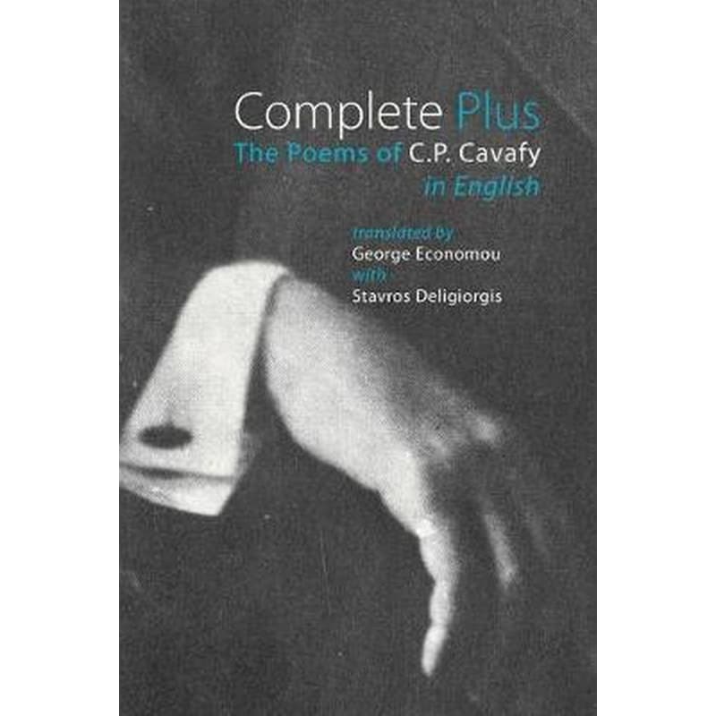 Complete Plus - The Poems of C.P. Cavafy in English