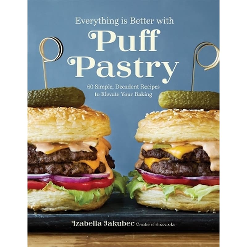 Everything Is Better with Puff Pastry