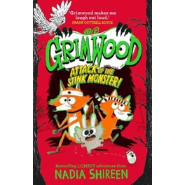 Grimwood: Attack of the Stink Monster!