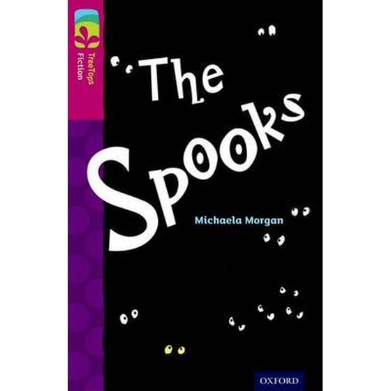 Oxford Reading Tree TreeTops Fiction- Level 10- The Spooks image 0