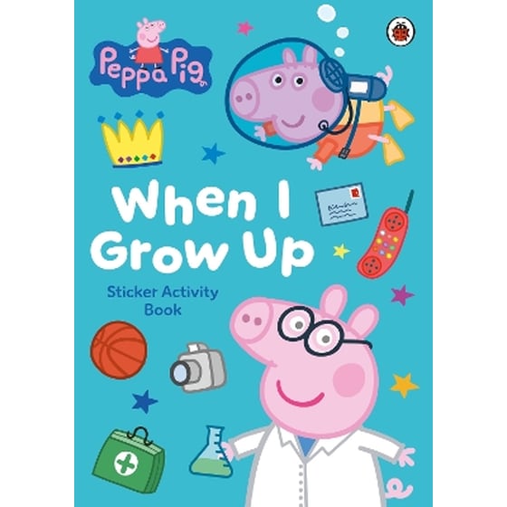 Peppa Pig: When I Grow Up Sticker Activity Book image 0