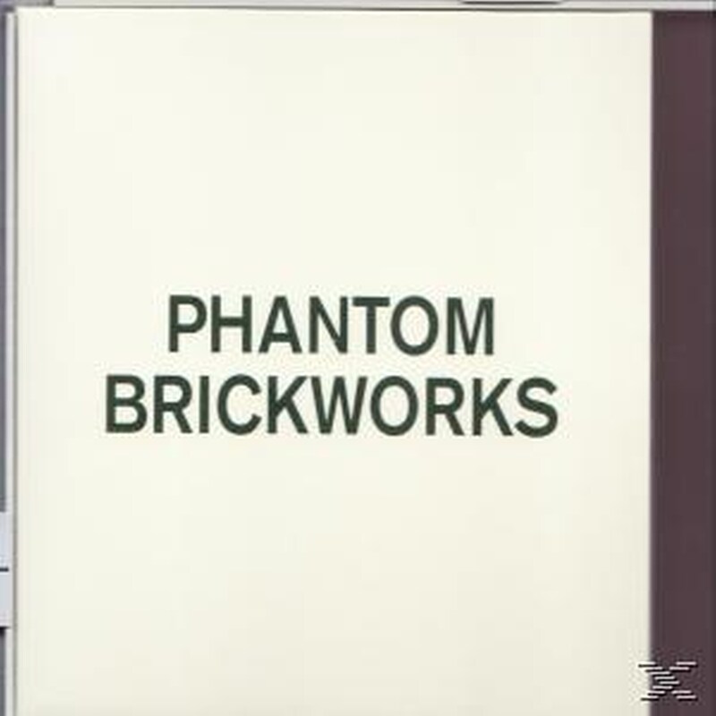 Phantom Brickworks (LimitedEd.CD)