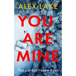 You Are Mine
