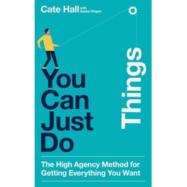 You Can Just Do Things