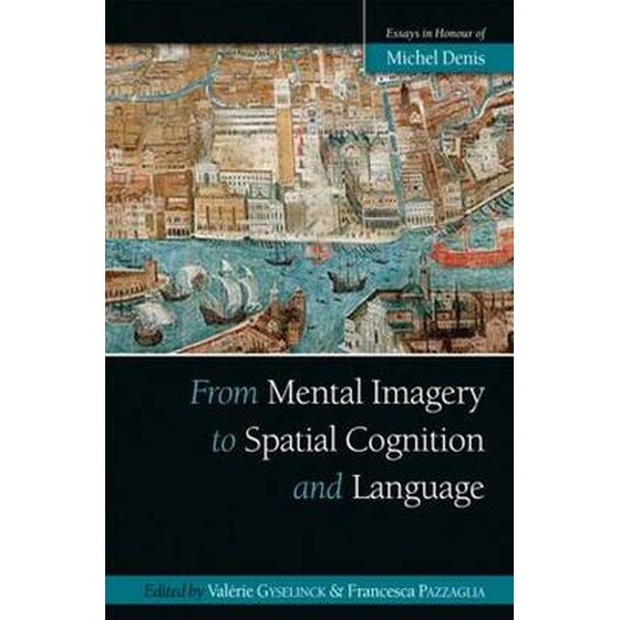 From Mental Imagery to Spatial Cognition and Language image 0