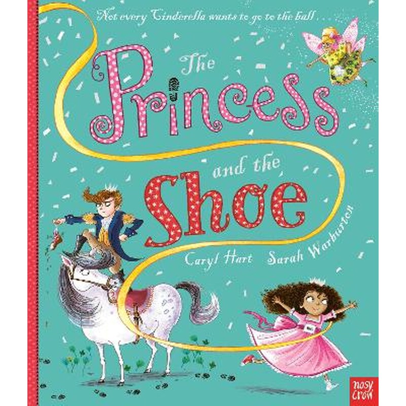 Princess and the Shoe