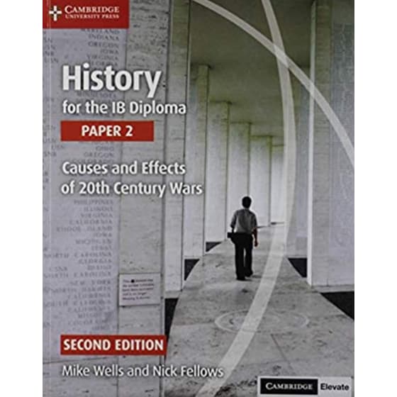 History for the IB Diploma Paper 2 Causes and Effects of 20th Century Wars with Digital Access (2 Years) image 0