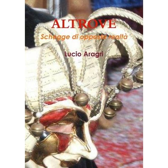 ALTROVE - Schegge di opposte realta image 0