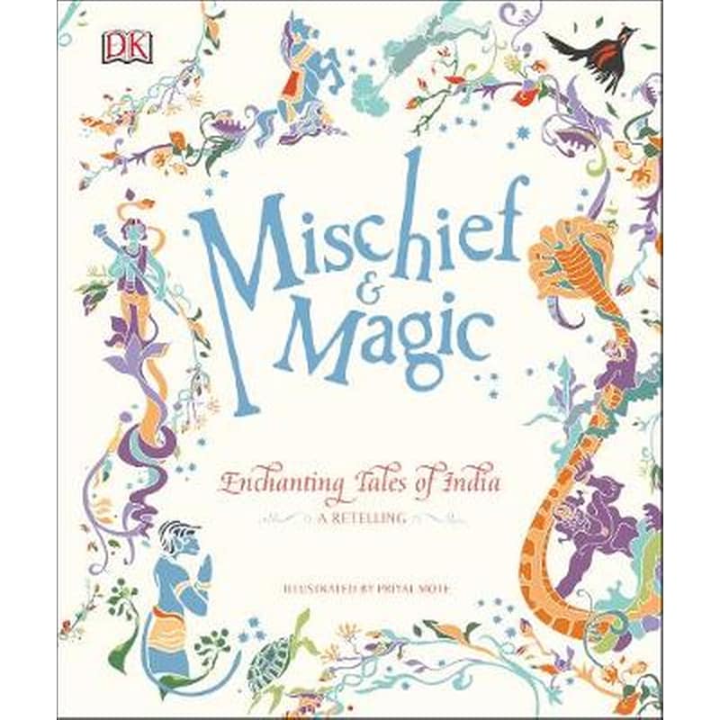 Mischief Magic- Enchanting Tales of India