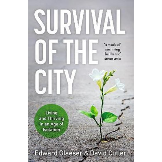 Survival of the City : Living and Thriving in an Age of Isolation image 0