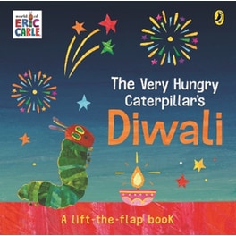 The Very Hungry Caterpillar's Diwali: A Lift-the-Flap Pop-Up Book