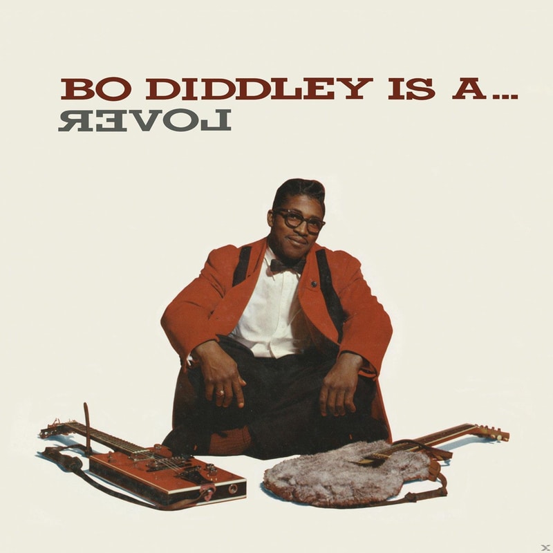 Bo Diddley Is A Lover