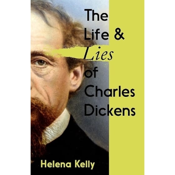 The Life and Lies of Charles Dickens image 0