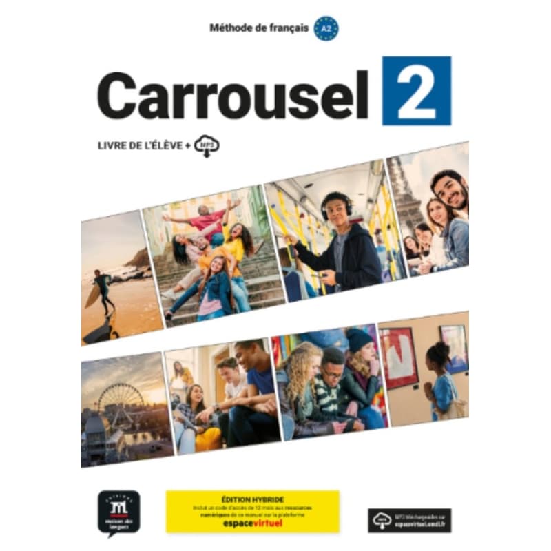 Carrousel 2 (A2) – Édition hybride – Livre de l’élève