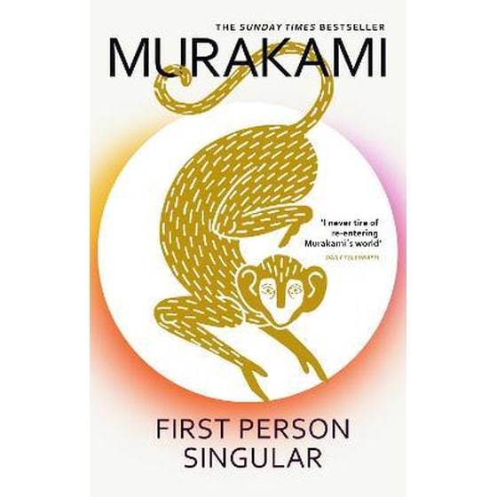 First Person Singular: mind-bending new collection of short stories from the internationally acclaimed author of NORWEGIAN WOOD image 0