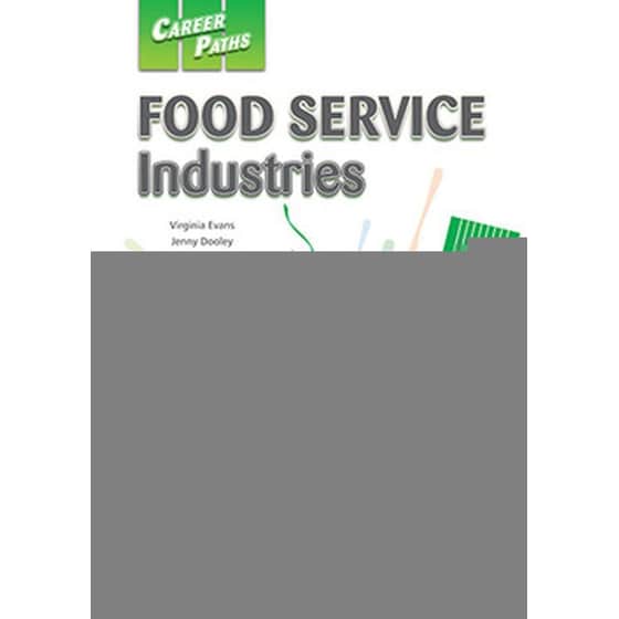 Career Paths- Food Service Industries Student's Book with Cross-Platform Application (Includes Audio & Video) (A1;A2;B1) image 0