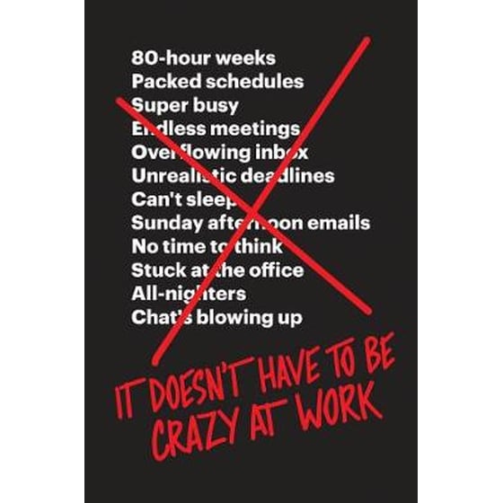 It Doesn't Have to Be Crazy at Work image 0