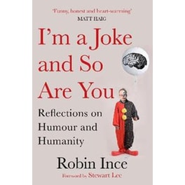 I'm a Joke and So Are You
