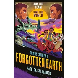 Transcendent: Forgotten Earth
