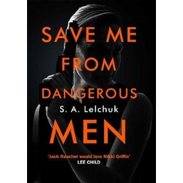 Save Me from Dangerous Men