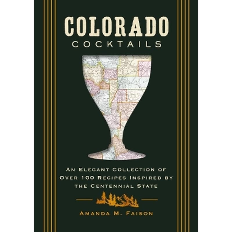 Colorado Cocktails