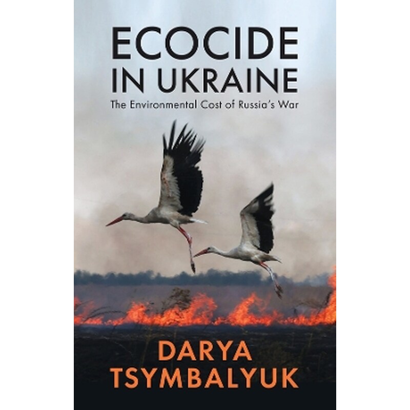 Ecocide in Ukraine