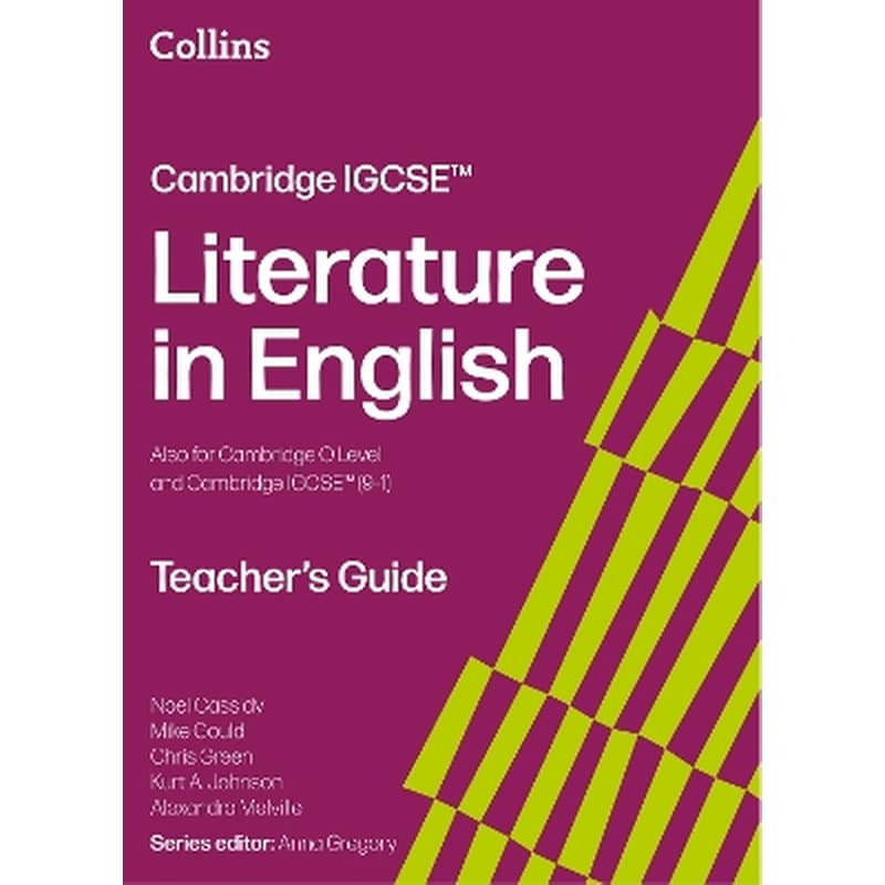 Cambridge IGCSE™ Literature in English Teacher’s Guide