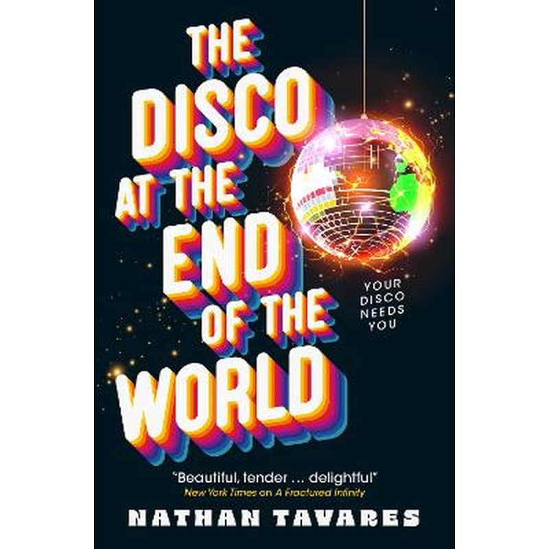 The Disco at the End of the World
