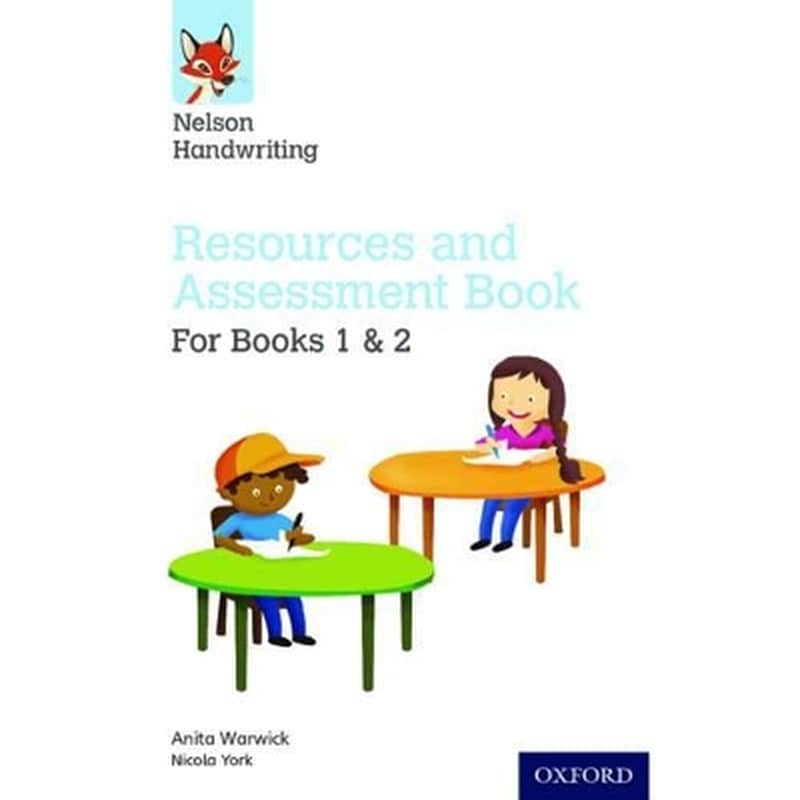 Nelson Handwriting: Year 1-2/Primary 2-3: Resources and Assessment Book for Books 1 and 2