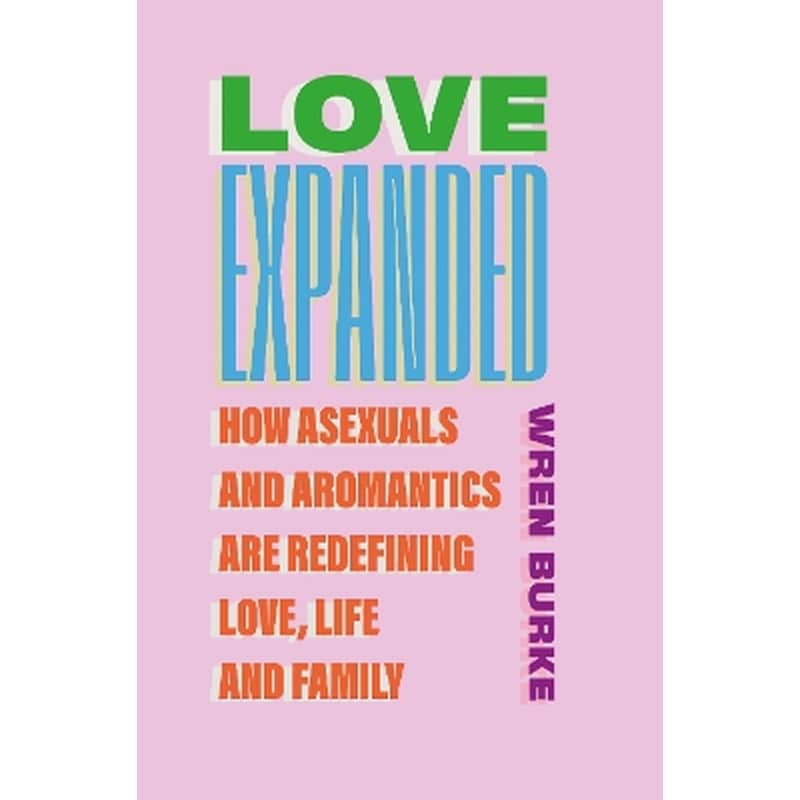 Love Expanded
