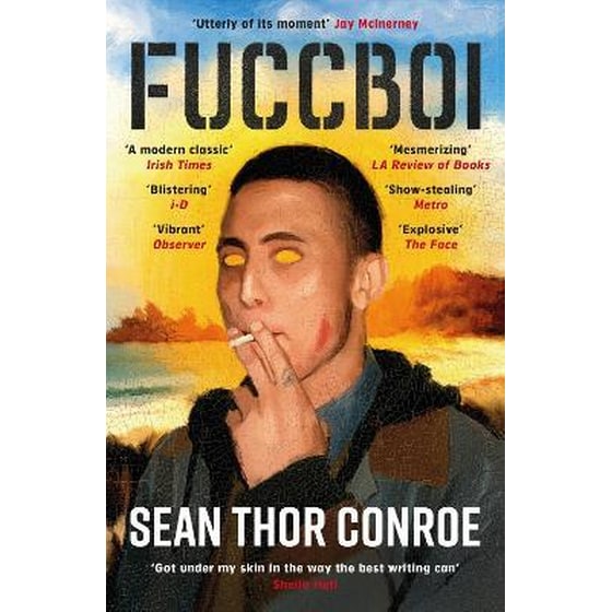 Fuccboi: A fearless and savagely funny examination of masculinity under late capitalism, from an electrifying new voice image 0