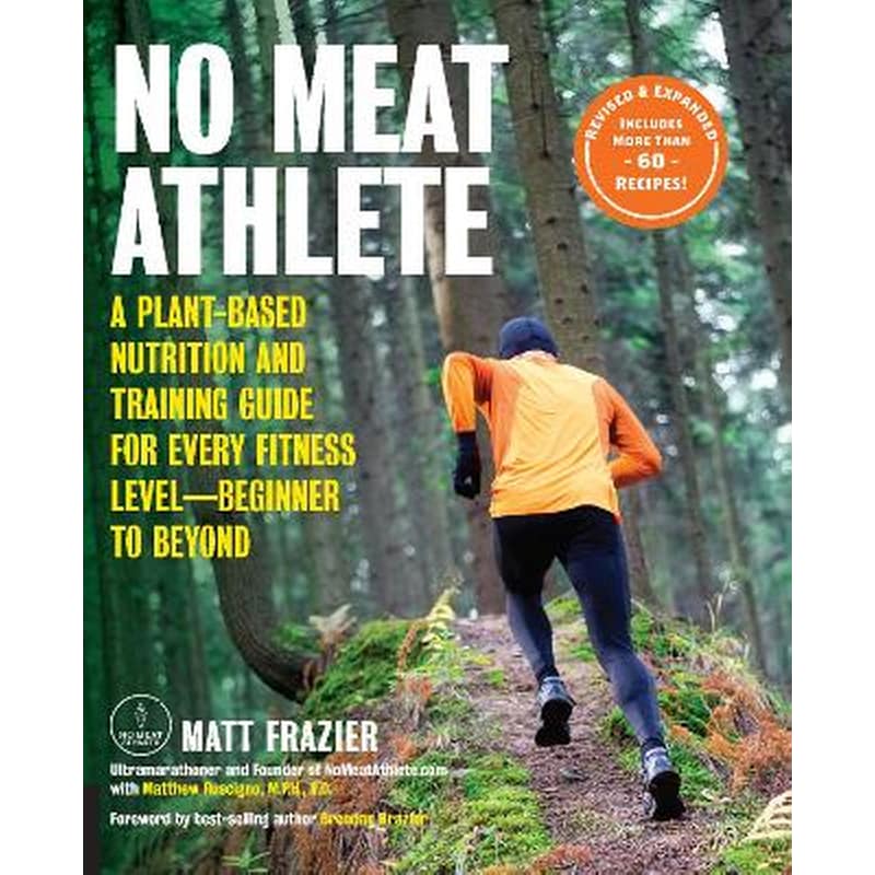 No Meat Athlete, Revised and Expanded