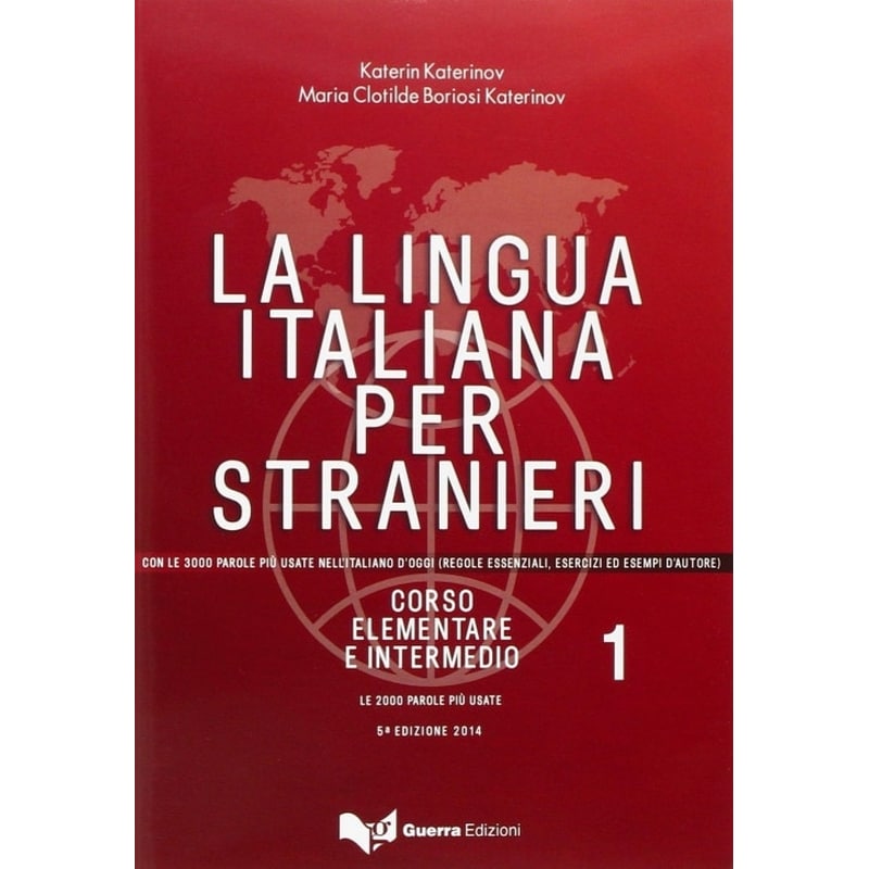 La Lingua Italiana Per stranieri 1 studente 5th Ed