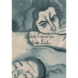 I Never Promised You A Rose Garden