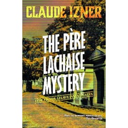 Pere-Lachaise Mystery: 2nd Victor Legris Mystery