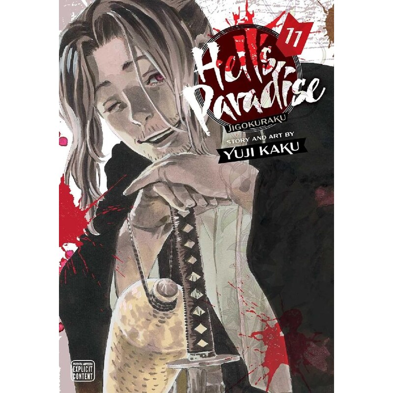 Hells Paradise: Jigokuraku, Vol. 11