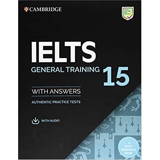 IELTS 15 General Training Student's Book with Answers with Audio with Resource Bank (B2;C1) image 0