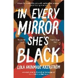 In Every Mirror She's Black