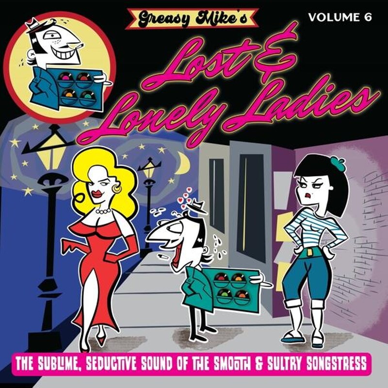 Greasy Mikes Lost Lonely Ladies (LP)