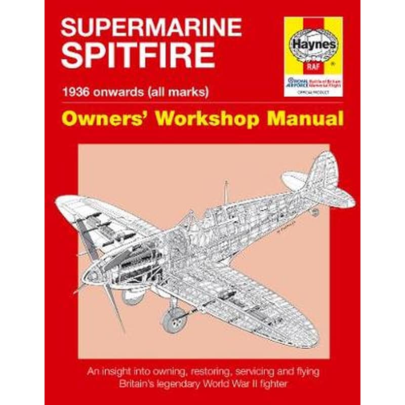 Supermarine Spitfire Owners Workshop Manual